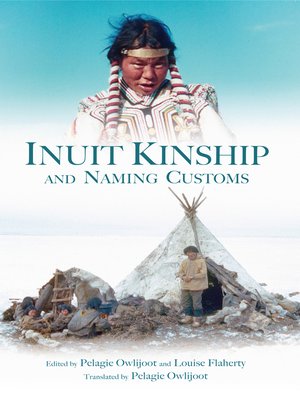cover image of Inuit Kinship and Naming Customs